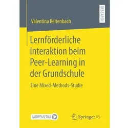 Lernförderliche Interaktion beim Peer-Learning in der Grundschule, Fachbücher von Valentina Reitenbach