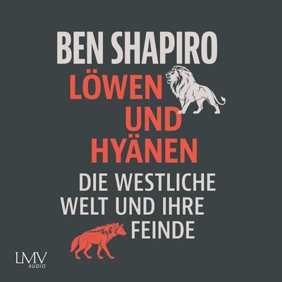 Löwen und Hyänen - Ben Shapiro, Audio, 9783803287717
