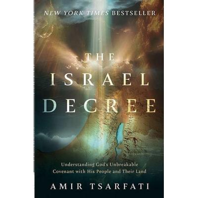 The Israel Decree, Taschenbuch von Amir Tsarfati, UK Books, 978-0-7369-9158-2