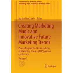 Creating Marketing Magic and Innovative Future Marketing Trends, Fachbücher von Maximilian Stieler