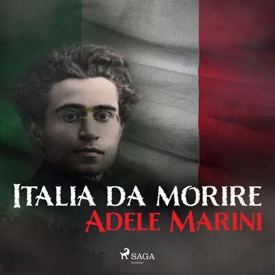 Italia da morire - Adele Marini, Audio, 9788728309704