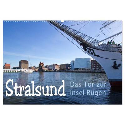 Stralsund. Das Tor zur Insel Rügen (Wandkalender 2026 DIN A2 quer), CALVENDO Monatskalender