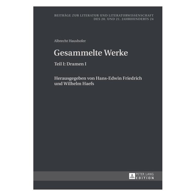 Peter Lang Gesammelte Werke (Hardcover, Albrecht Haushofer) (8554516)