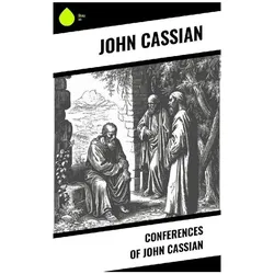 Conferences of John Cassian, Sachbücher von John Cassian