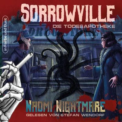Sorrowville - Naomi Nightmare,Michaela Harich, Audio, 9783959362696