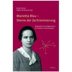 Marietta Blau - Sterne der Zertrümmerung, Biografien