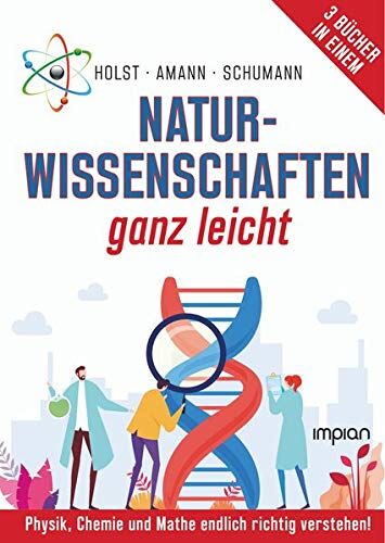 Hans-Georg Schumann - Naturwissenschaften ganz leicht: Physik, Chemie und Mathe endlich richtig verstehen! - Preis vom 30.09.2026 22:30:23 h