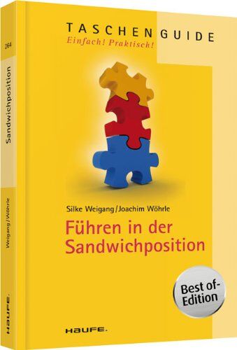 Silke Weigang - Führen in der Sandwichposition: Erfolg im mittleren Management - Preis vom 15.10.2026 23:06:25 h