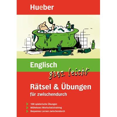 Englisch ganz leicht Rätsel & Übungen für zwischendurch, Taschenbuch von Johannes Schumann, Hueber, 978-3-19-007908-7