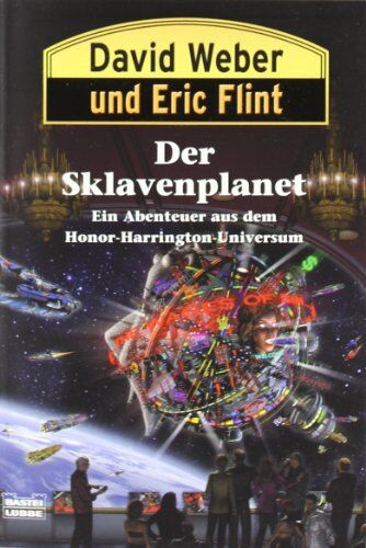 David Weber - Der Sklavenplanet. Ein Abenteuer aus dem Honor-Harrington-Universum - Preis vom 13.10.2026 11:25:28 h