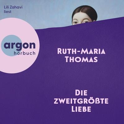 Die zweitgrößte Liebe - Ruth-Maria Thomas, Audio, 9783732488544