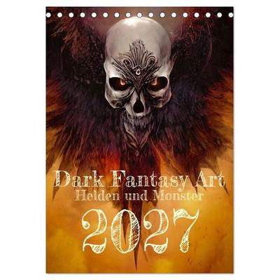 Dark Fantasy Art - Helden und Monster (Tischkalender 2027 DIN A5 hoch), CALVENDO Monatskalender
