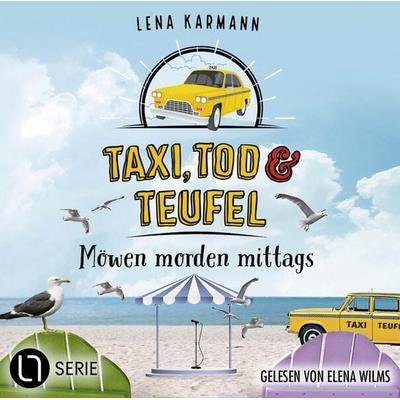 Möwen morden mittags - Taxi, Tod und Teufel, Folge 12 - Lena Karmann, Audio, 9783754006429