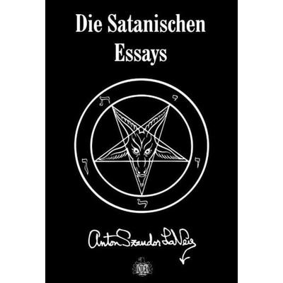 Die Satanischen Essays, Gebundene Ausgabe von Anton S. Lavey, Index Verlag, 978-3-936878-16-5