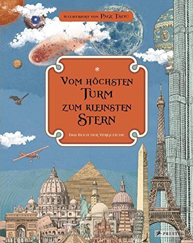 Page Tsou - Vom höchsten Turm zum kleinsten Stern: Das Buch der Vergleiche - Preis vom 09.10.2026 07:28:09 h