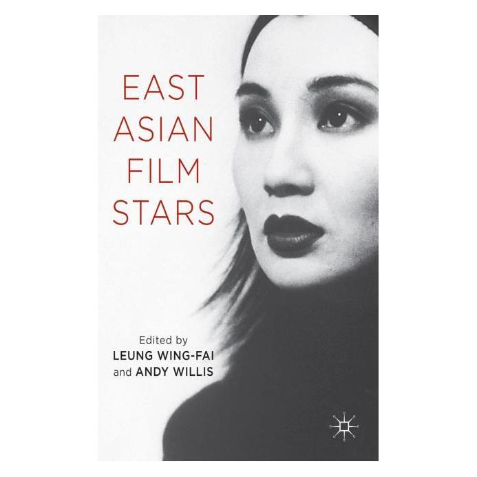 Palgrave Macmillan Uk East Asian Film Stars (Englisch, Hardcover) (63292497)