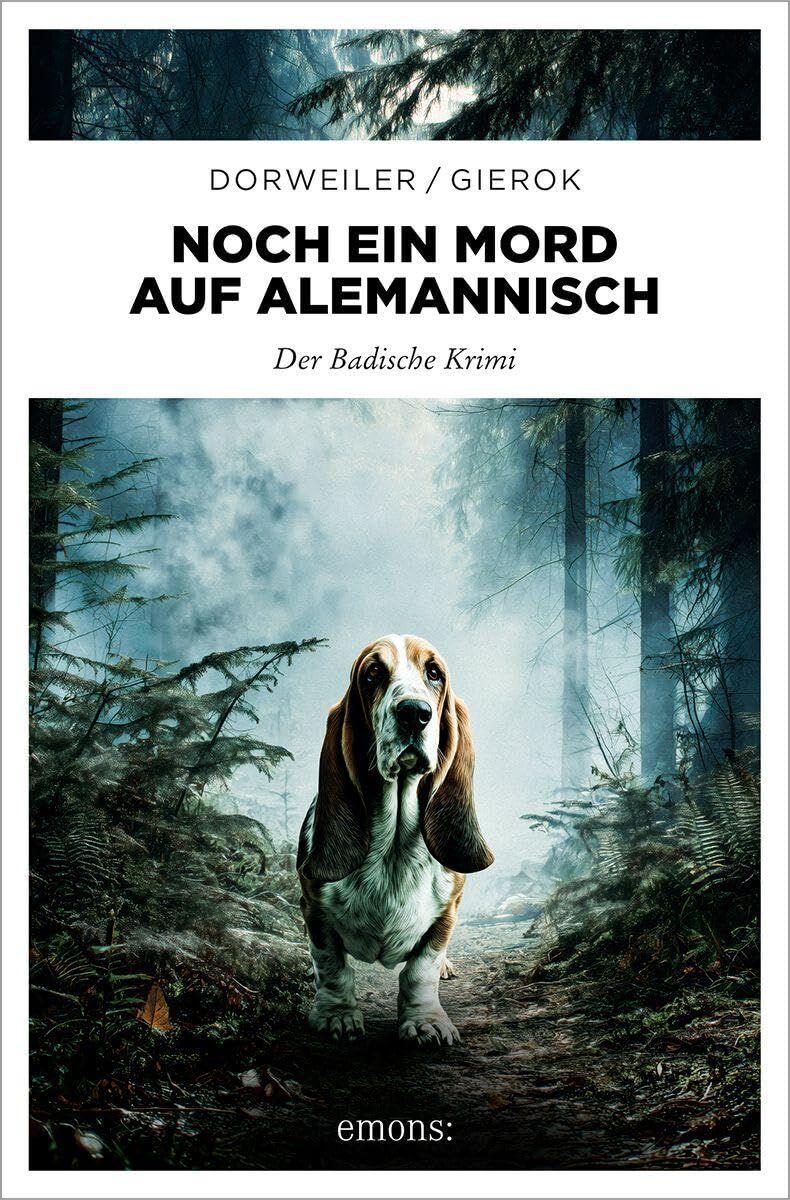 Dorweiler, Ralf H. - Noch ein Mord auf Alemannisch - Preis vom 18.10.2026 15:28:09 h