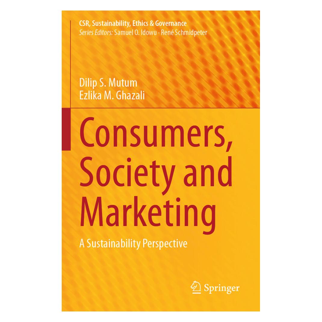 Springer Consumers, Society and Marketing (Englisch, Softcover, Dilip S. Mutum, Ezlika M. Ghazali) (57116969)