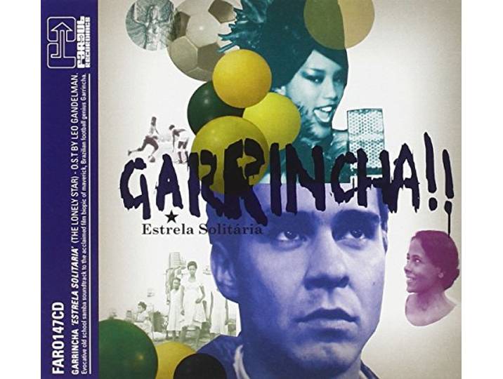 Various - Garrincha : Estrela Solitaria