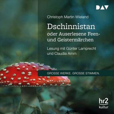 Dschinnistan oder Auserlesene Feen- und Geistermärchen - Christoph Martin Wieland, Audio, 9783742408044