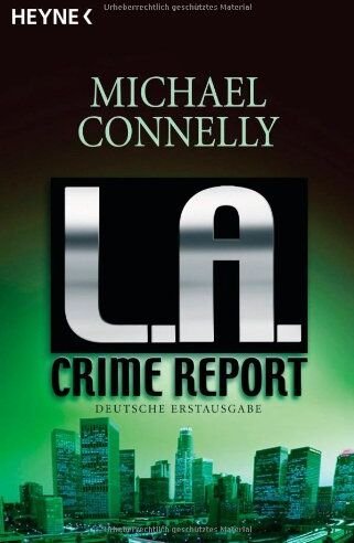 Michael Connelly - L. A. Crime Report - Preis vom 15.10.2026 23:06:25 h