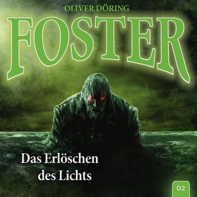 Das Erlöschen des Lichts - Oliver Döring, Audio, 4260507144744