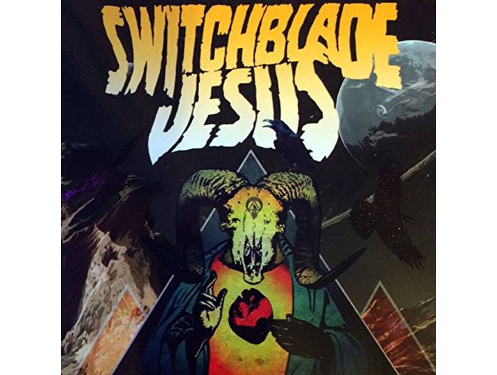 Switchblade Jesus - Switchblade Jesus