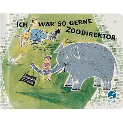 Ich wär so gerne Zoodirektor, Taschenbuch von James Krüss, Baumhaus, 978-3-414-82245-1
