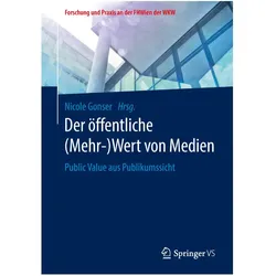Der öffentliche (Mehr-)Wert von Medien, Fachbücher von Nicole Gonser