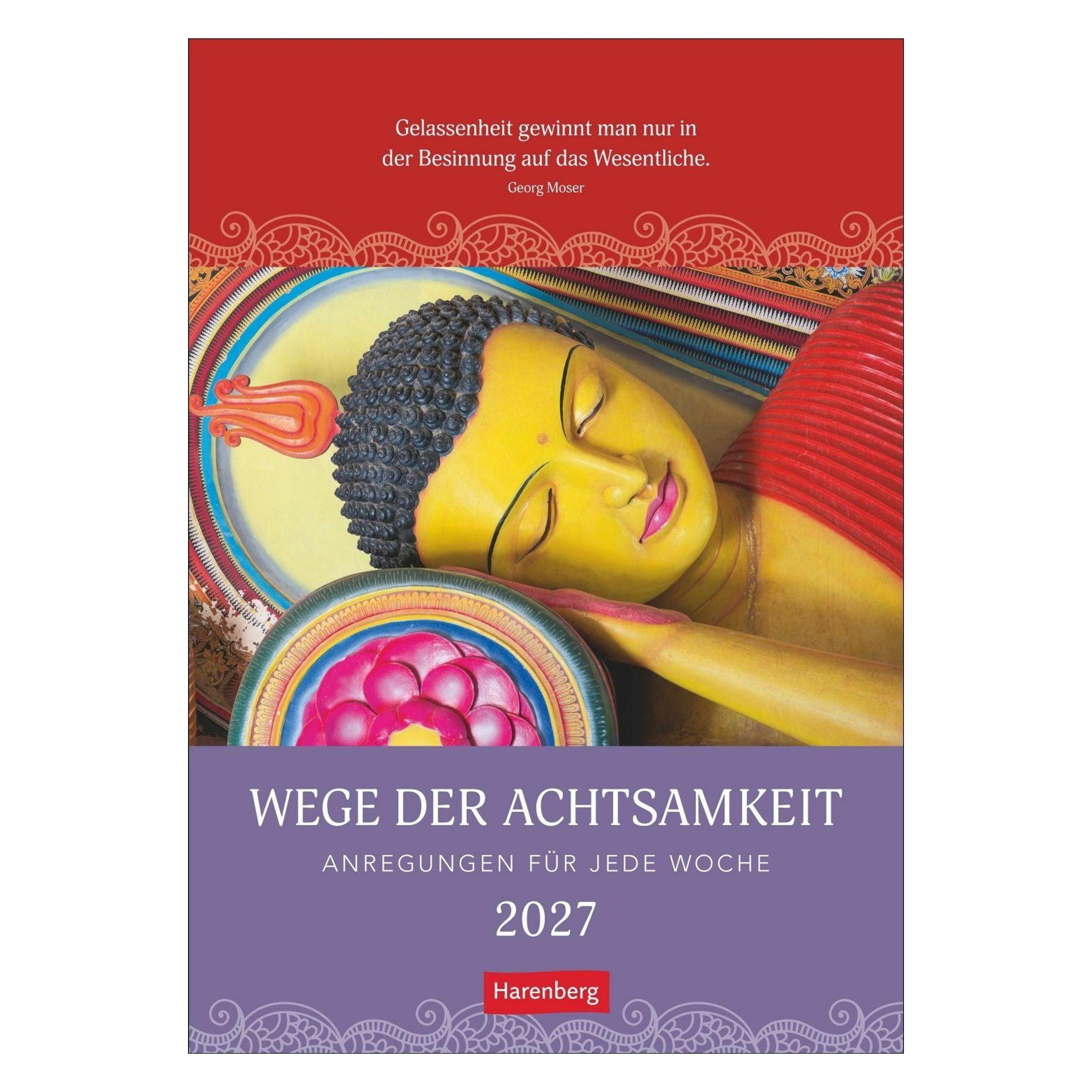Harenberg Wege der Achtsamkeit Wochen-Kulturkalender 2027 - Anregungen für jede Woche (66784438)