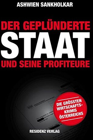 Ashwien Sankholkar - Der geplünderte Staat und seine Profiteure - Preis vom 17.10.2026 19:25:27 h