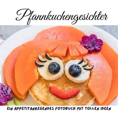 Pfannkuchengesichter, Taschenbuch von Bibi Hübsch, 27amigos, 978-3-7505-1732-5