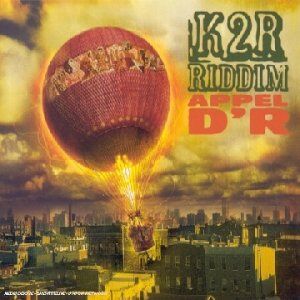 K2r Riddim - Appel D'r [2nd Album] - Preis vom 08.10.2026 07:26:42 h