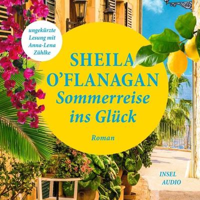 Sommerreise ins Glück - Sheila O'Flanagan; Audio, 9783458920052