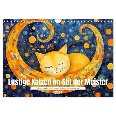 Lustige Katzen im Stil der Meister (Wandkalender 2027 DIN A4 quer), CALVENDO Monatskalender