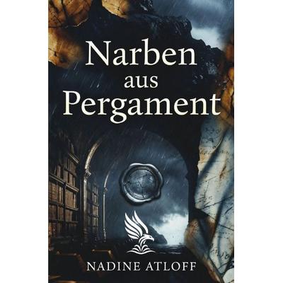 Narben aus Pergament, Taschenbuch von Nadine Atloff, Epubli, 978-3-565-60836-2