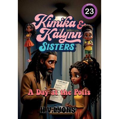 Kimika & Kalynn, Taschenbuch von Henry V. Lyons, Lyons Gold Standard Multimedia