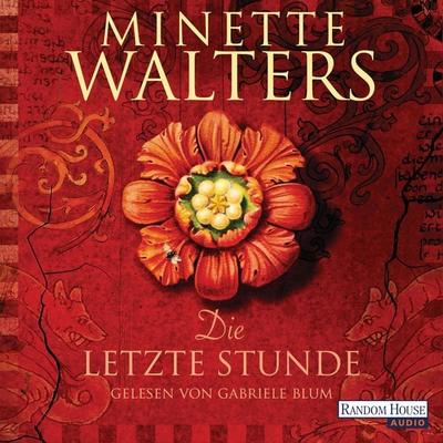 Die letzte Stunde - Minette Walters, Audio, 9783837141399