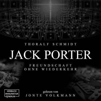 Jack Porter - Thoralf Schmidt, Audio, 4251888708779