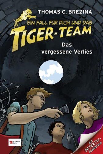 Brezina, Thomas C. - Ein Fall für dich und das Tiger-Team, Band 16: Das vergessene Verlies - Preis vom 09.10.2026 07:28:09 h