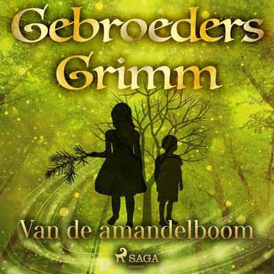 Van de amandelboom - De gebroeders Grimm, Audio, 9788726853605