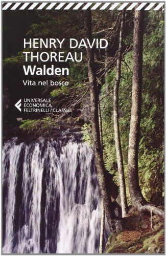 Thoreau, Henry David - Walden. Vita nel bosco - Preis vom 02.10.2026 23:42:20 h