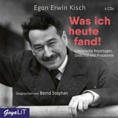 Was Ich Heute Fand! Literarische Reportagen,Gedic - , CD, 4012144423023
