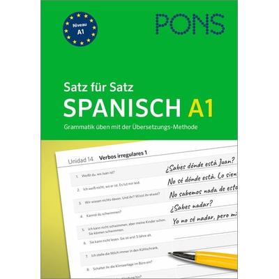PONS Satz für Satz Spanisch A1, Taschenbuch von , PONS Langenscheidt GmbH, 978-3-12-566052-6