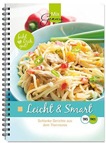 Corinna Wild - Leicht & Smart: Schlanke Gerichte aus dem Thermomix - Preis vom 04.10.2026 03:51:26 h