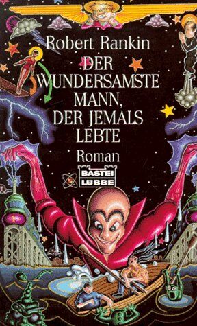 Robert Rankin - Der wundersamste Mann, der jemals lebte - Preis vom 09.10.2026 07:28:09 h