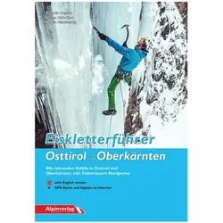 Eiskletterführer Osttirol und Oberkärnten, Reisebücher von Martin Glantschnig, Stefan Lieb-Lind, Vittorio Messini