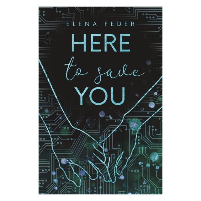 tolino Here To Save You (Deutsch, Softcover, Elena Feder) (69168009)