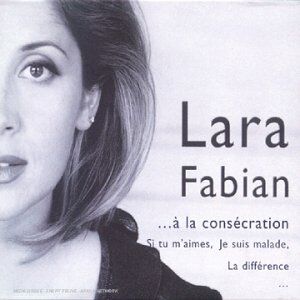 Lara Fabian - De La Revelation ... A La Consecration - Preis vom 09.10.2026 07:28:09 h