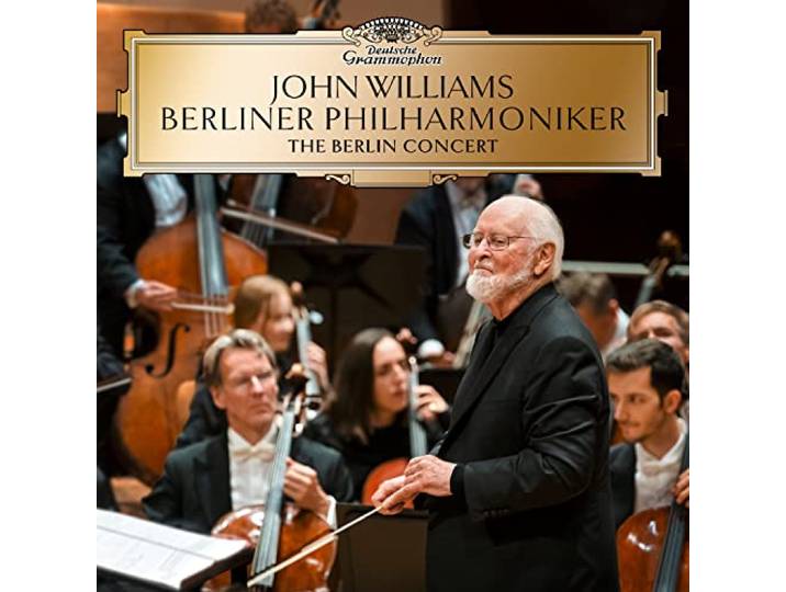 John Williams: the Berlin Concert